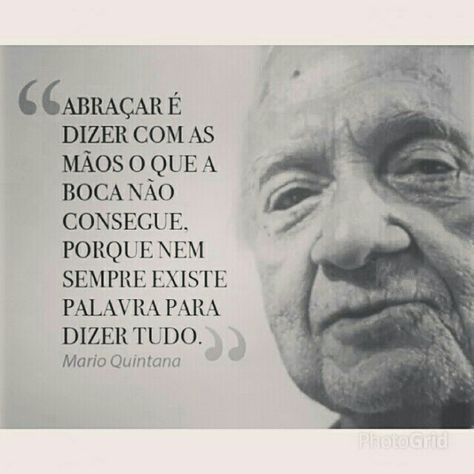 sensivel-mente.com - “Abraçar é dizer com as mãos o que a boca não consegue. Porque nem sempre existe palavra para dizer tudo” - Mario Quintana